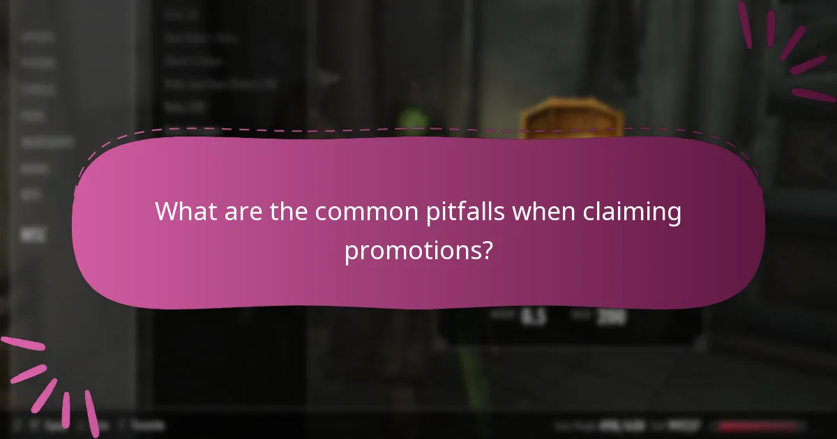 What are the common pitfalls when claiming promotions?