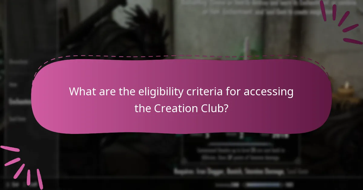 What are the eligibility criteria for accessing the Creation Club?
