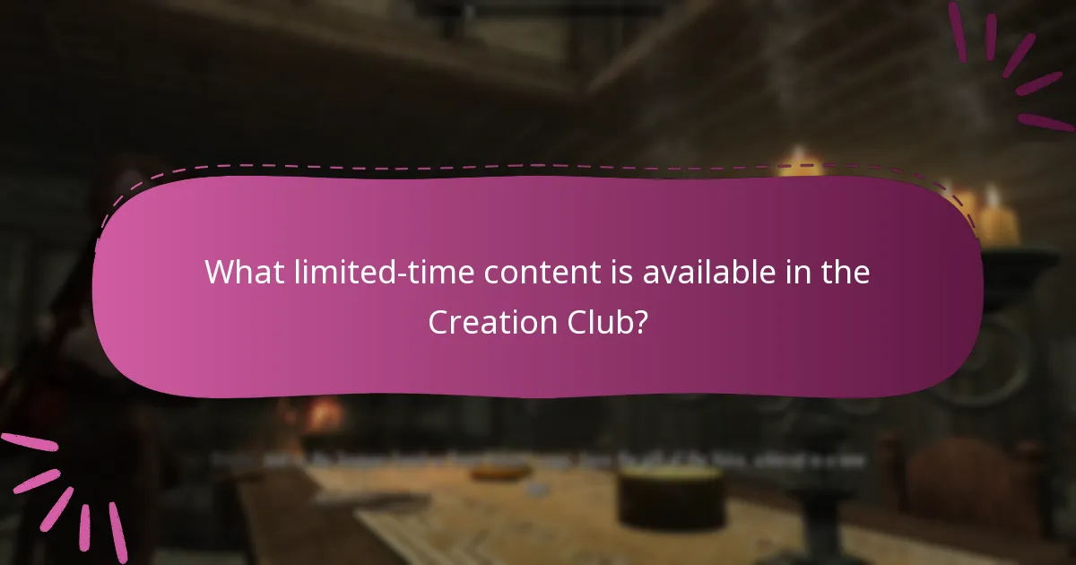 What limited-time content is available in the Creation Club?
