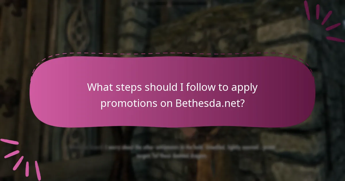 What steps should I follow to apply promotions on Bethesda.net?