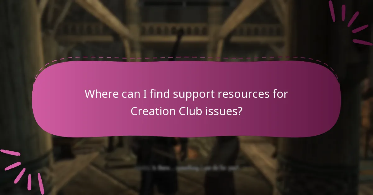 Where can I find support resources for Creation Club issues?